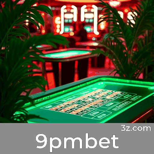 9pmbet: O Melhor Cassino Online e Apostas